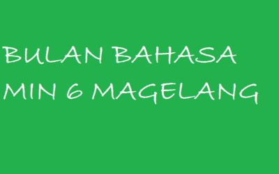 Memaknai Bulan Bahasa dengan kegiatan Literasi dan Berbagai Lomba MIN 6 Magelang
